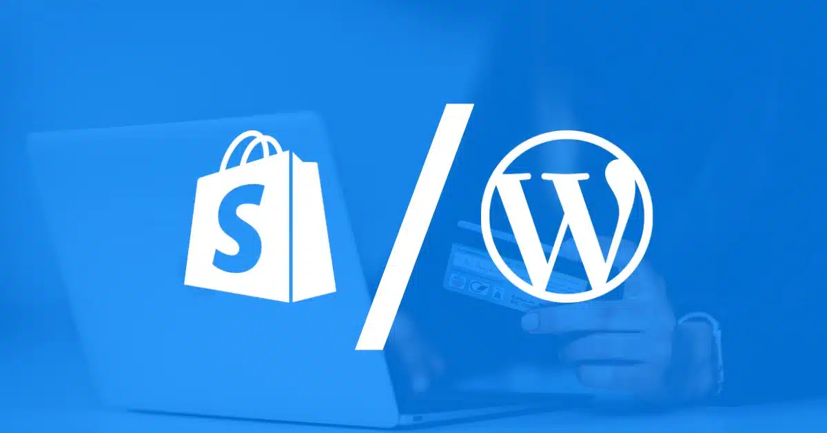 Shopify VS WordPress ¿Cuál elegir?